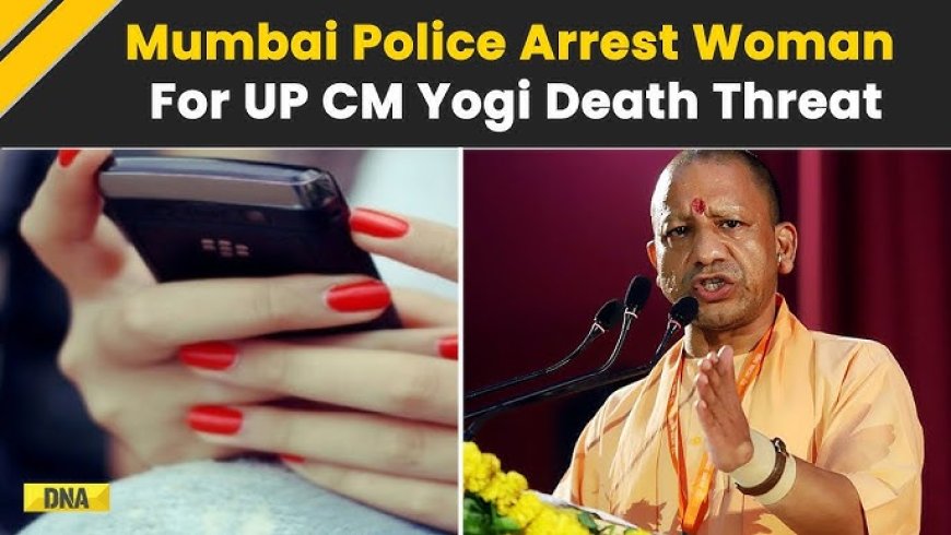 "Ulhasnagar Resident Taken into Custody Over Alleged Threat Against Yogi Adityanath"