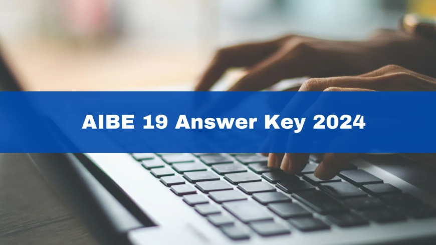 AIBE 19 Solution Sheet 2024: Expected Release Soon, Get Complete Details