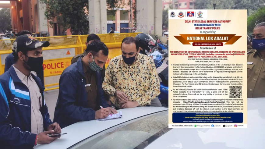 Delhi Traffic Police Lok Adalat: Resolve Pending Fines and Notices on May 10; Everything You Need to Know About Challan Tokens, Timings, and Courts